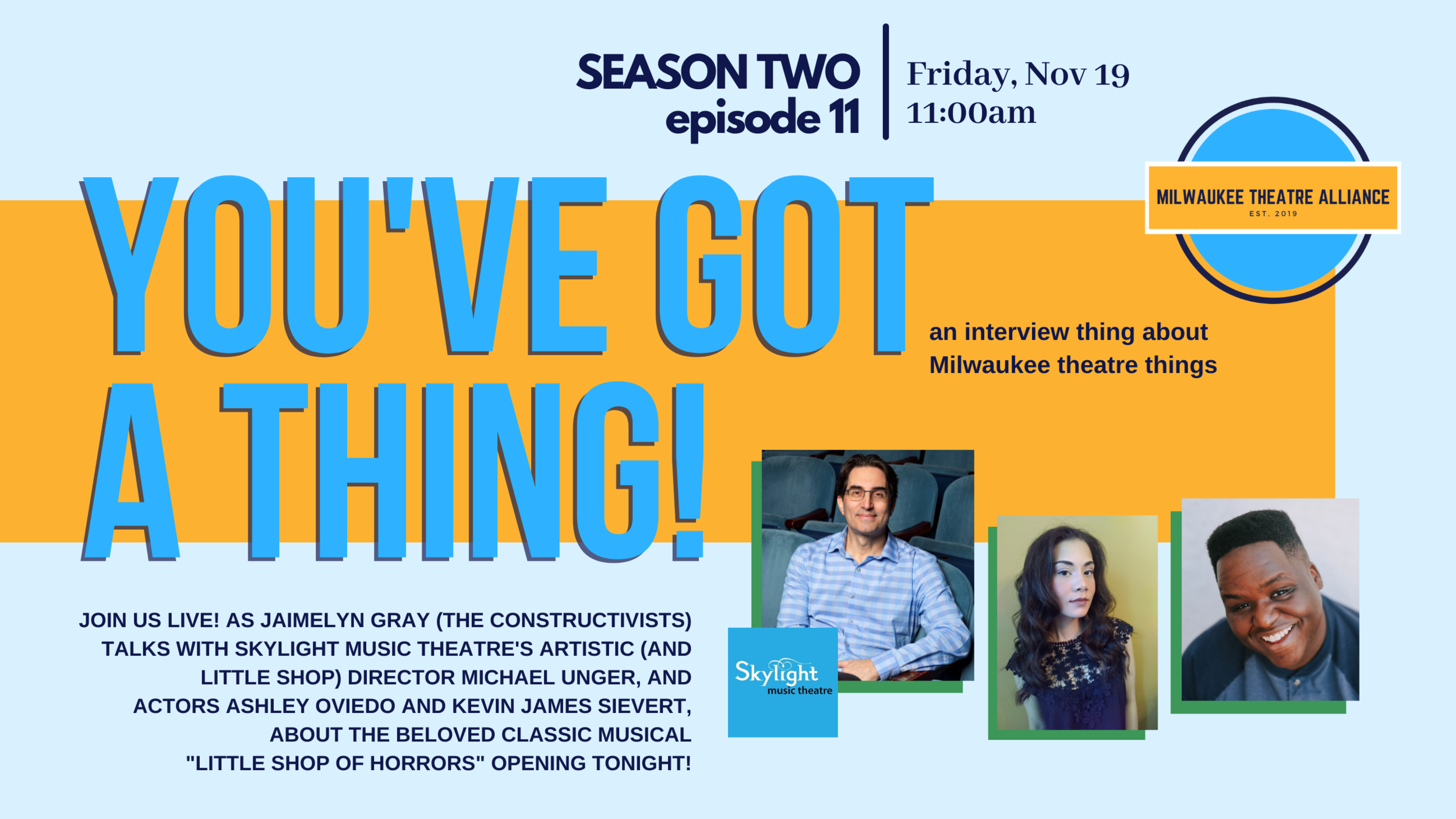 Jaimelyn Gray Hosting Little Shop of Horrors Artists on You've Got a Thing! Today