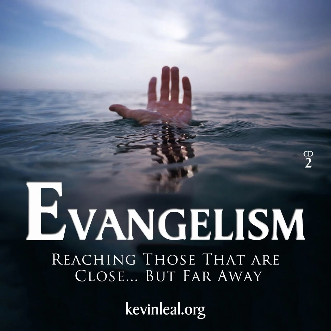 Evangelism - Reaching Those that are Close but Far Away - Audio Download