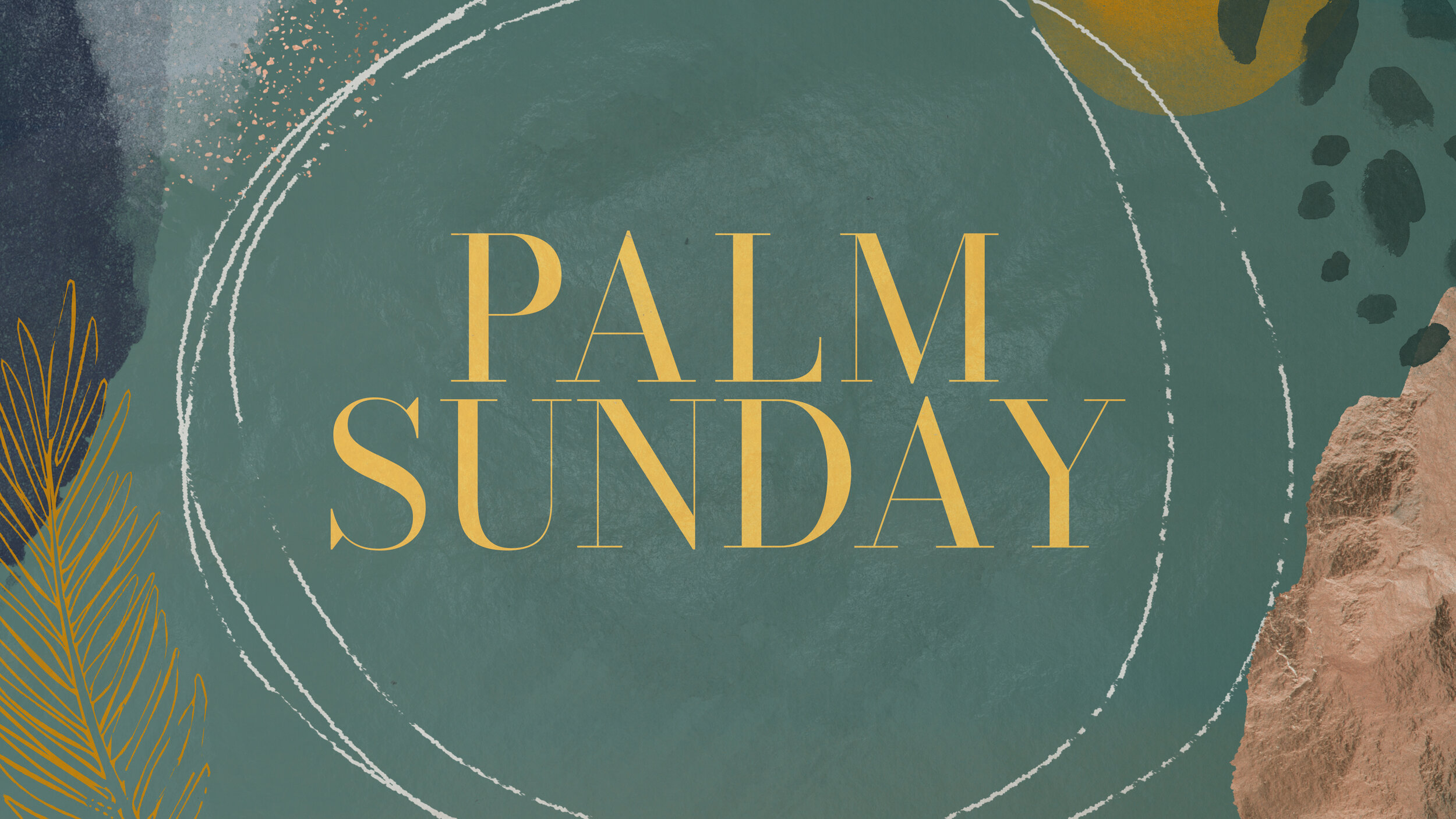 Palm Sunday (March 2021)