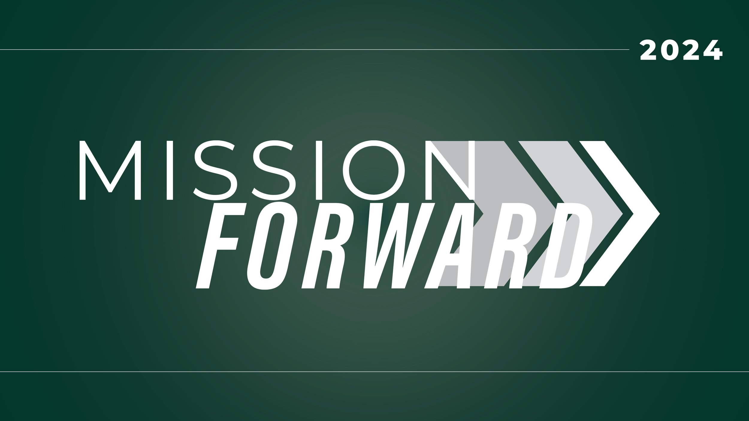 Mission Forward (February 2024)