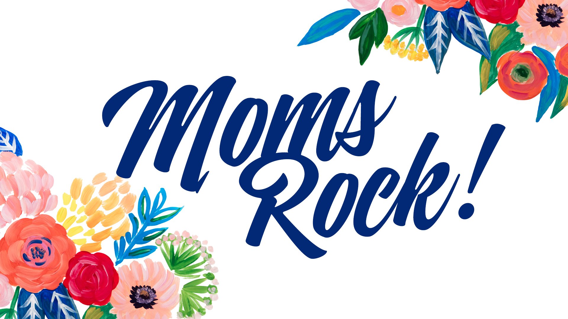 Mother's Day :: Moms Rock! (2024)
