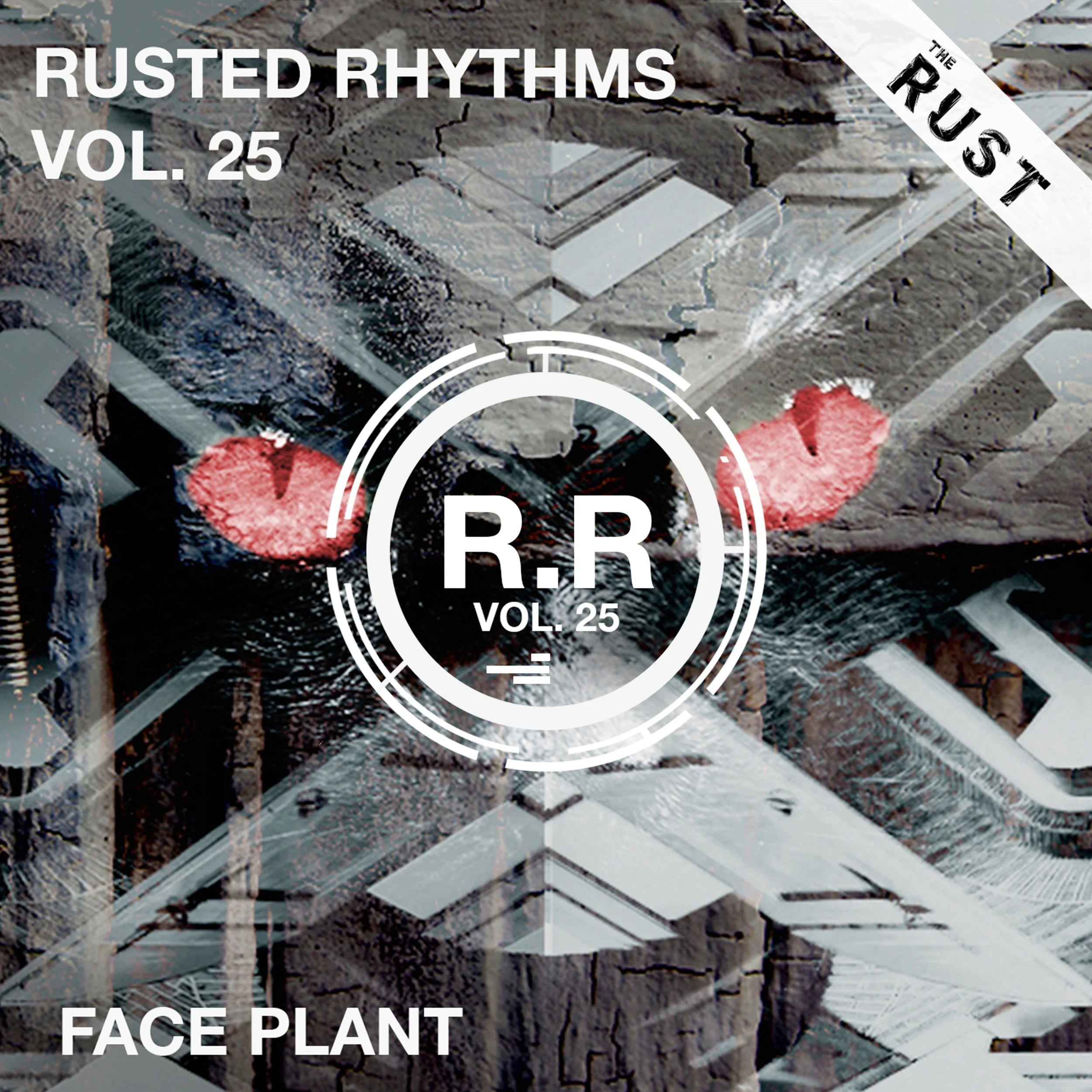 Rusted Rhythms Vol. 25 - Face Plant