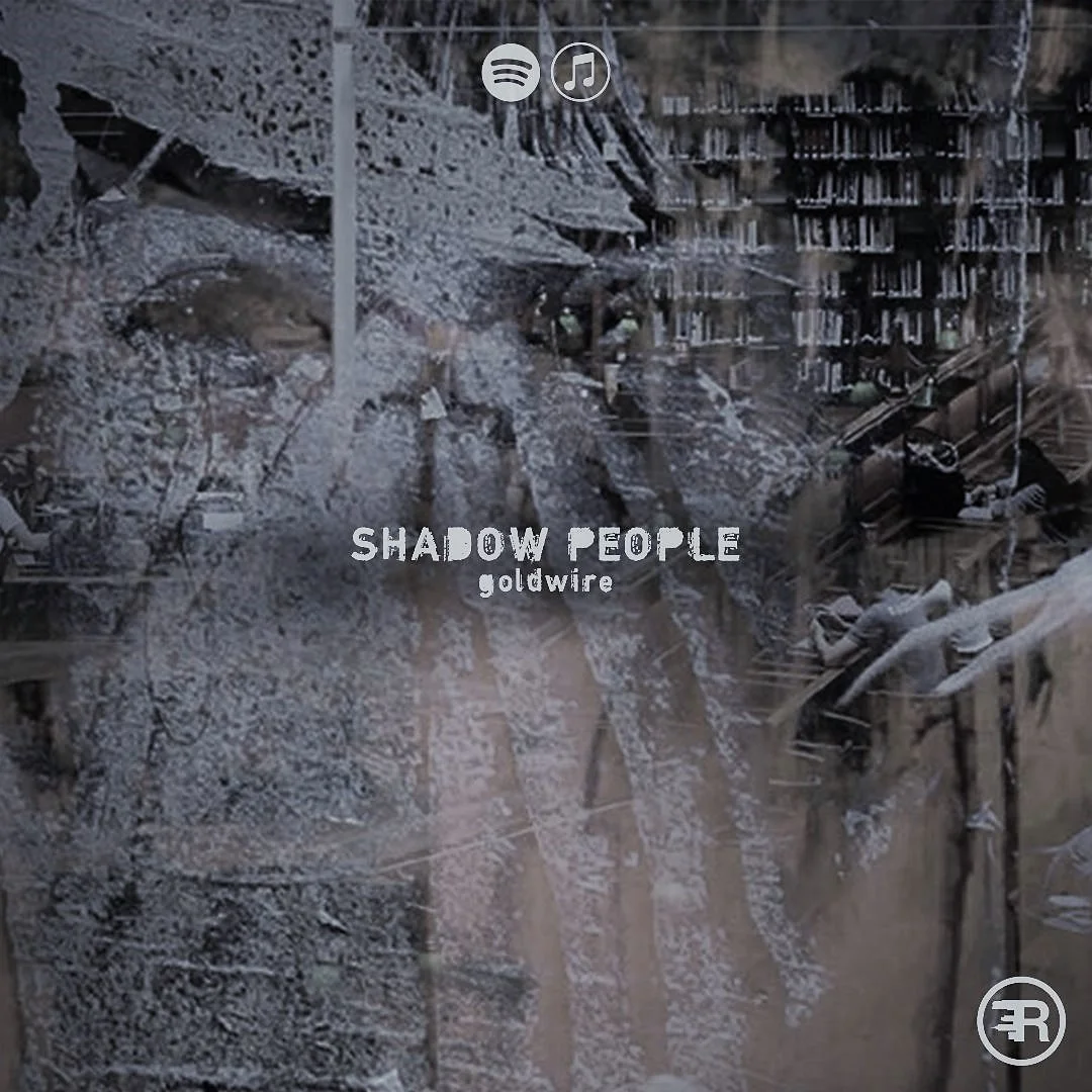 goldwire - Shadow People