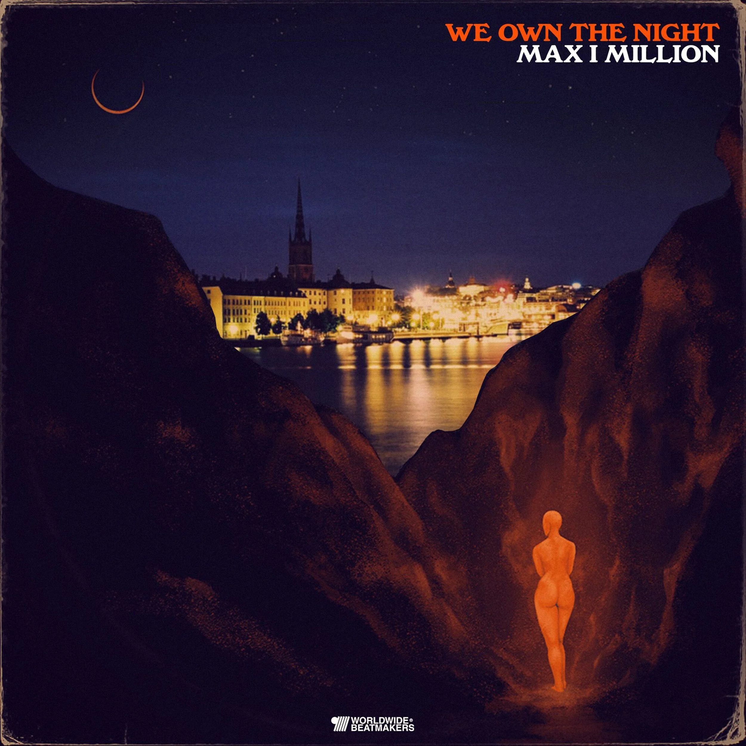 NINETOFIVE Worldwide Beatmakers Releases Max I Million's "We Own the Night" LP