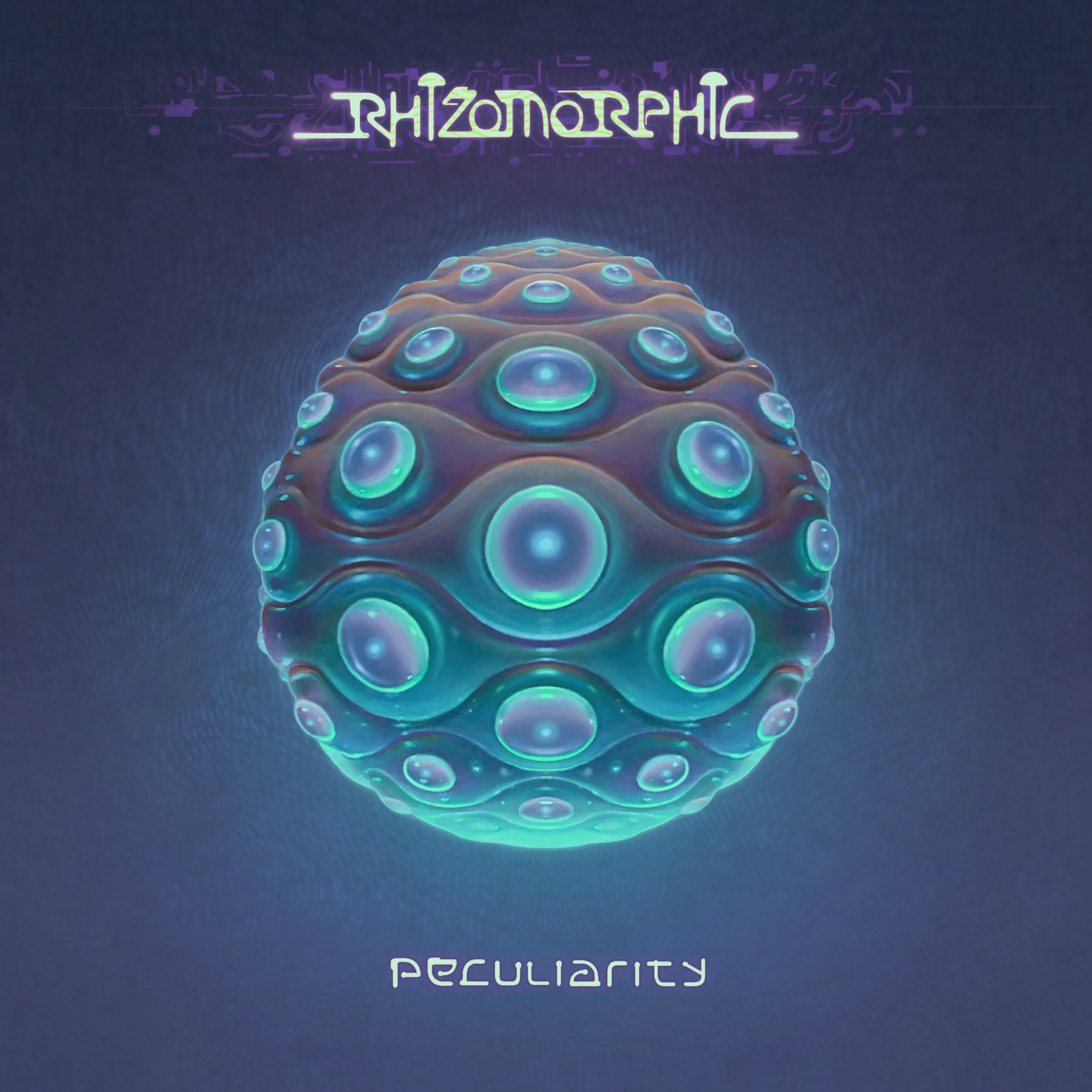 Rhizomorphic - Peculiarity