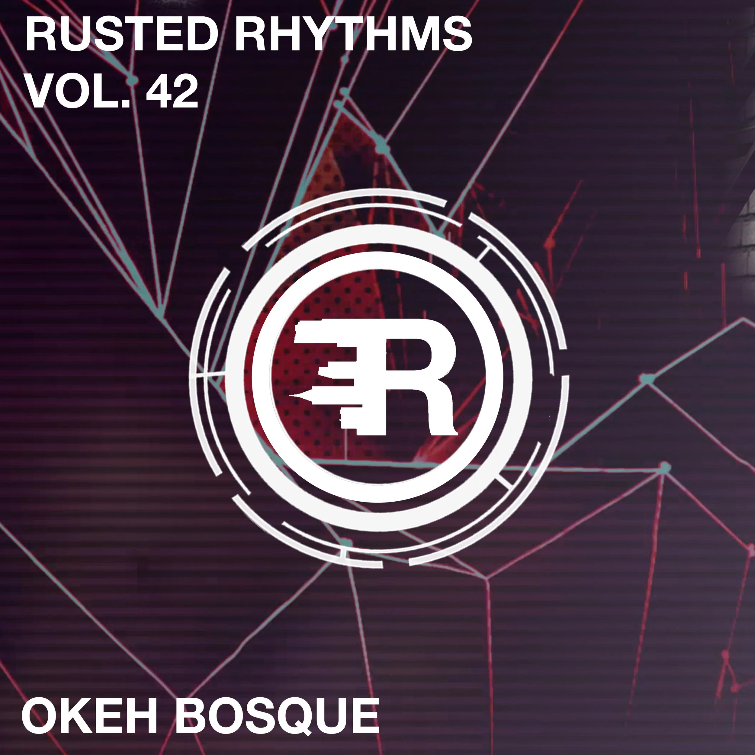 Rusted Rhythms Vol. 42 - Okeh Bosque