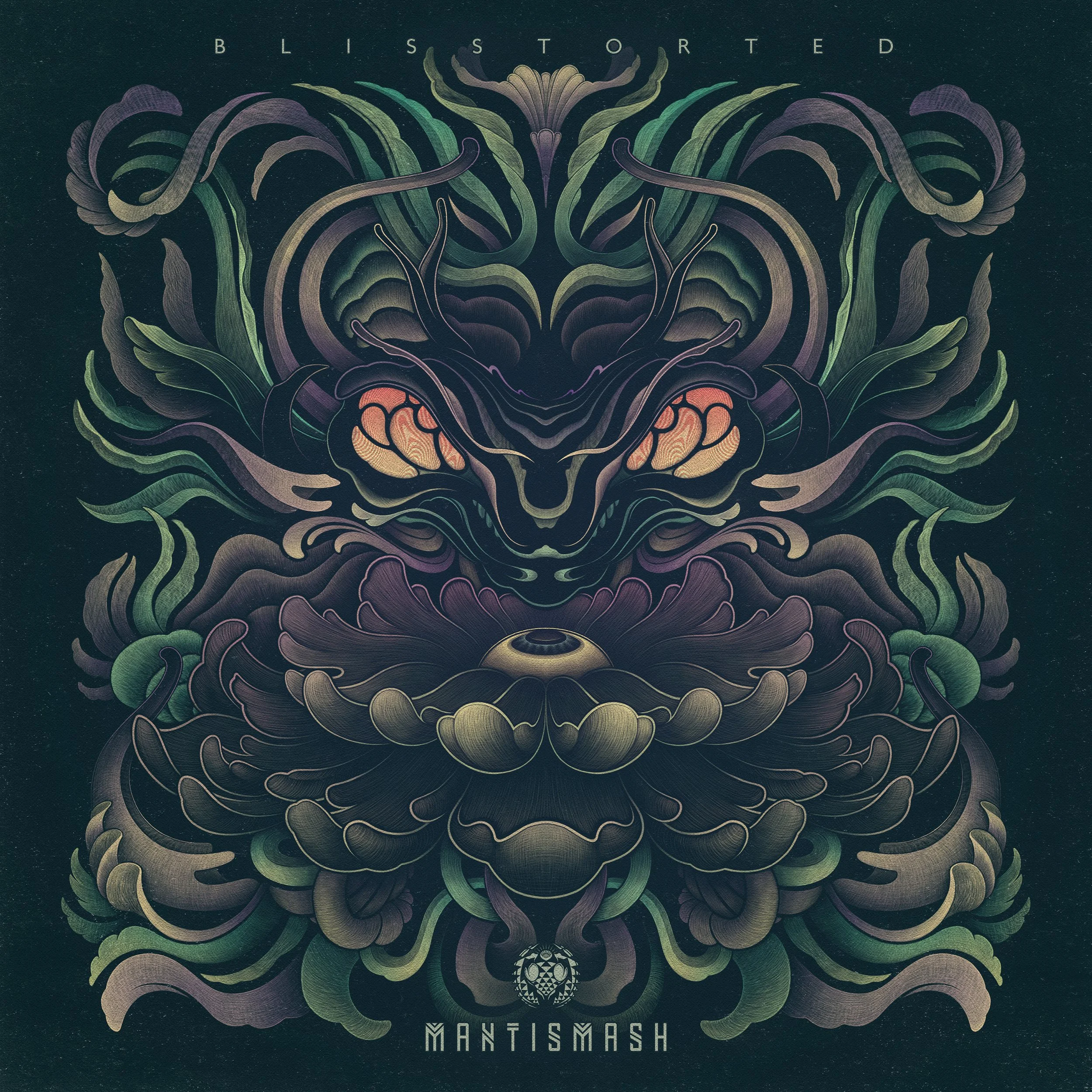 MantisMash - Blisstorted