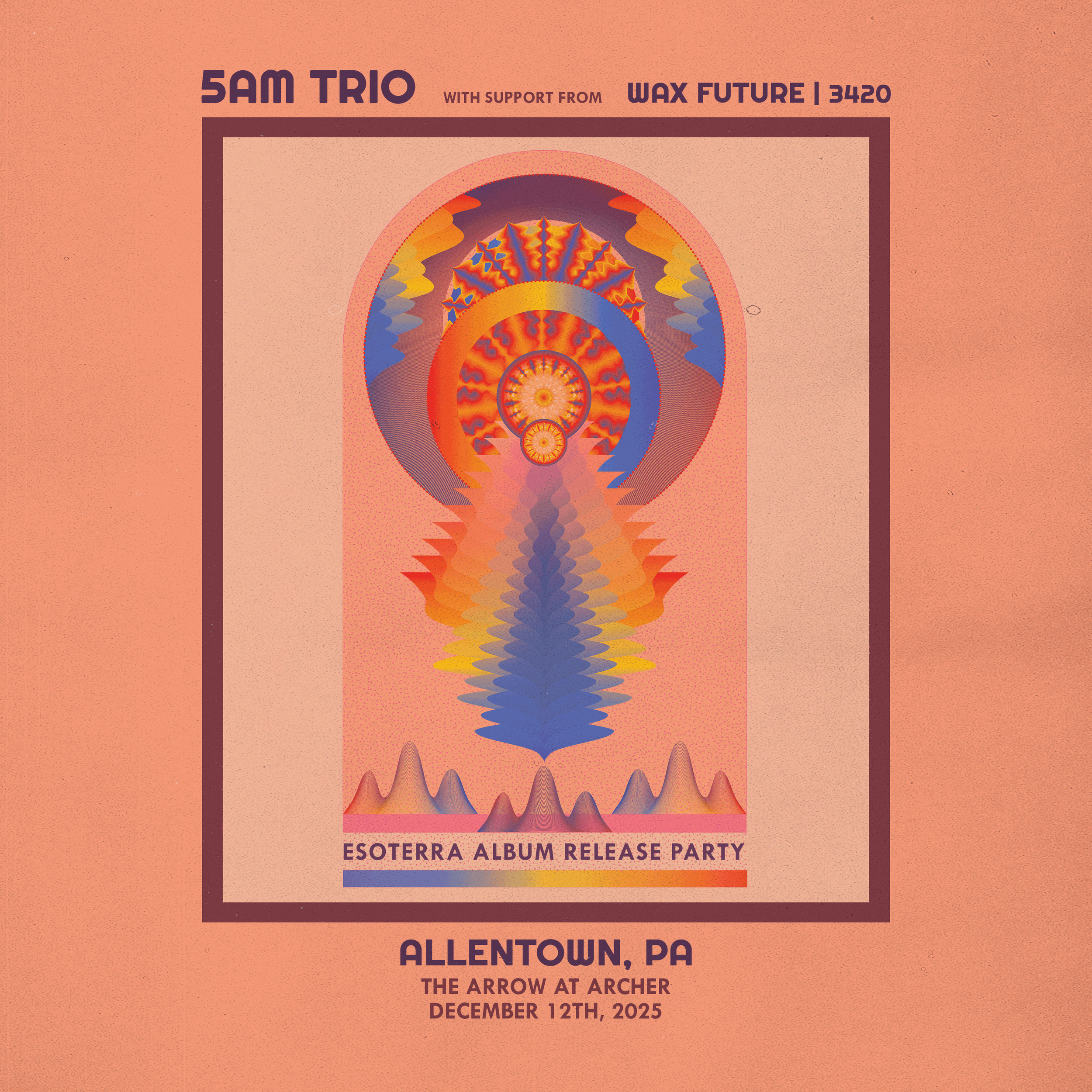 5AM Trio: Esoterra Album Release Party w/ Wax Future &amp; 3420 at The Arrow At Archer – Allentown, PA