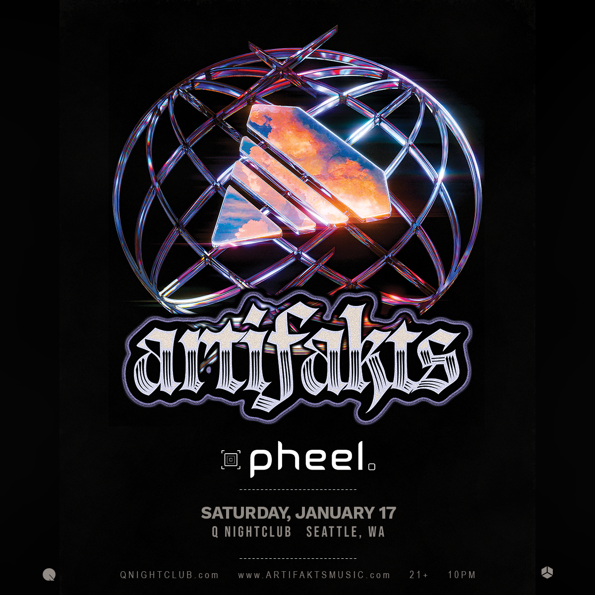 Red Cube Presents: Artifakts w/ pheel. @ Q Nightclub - Seattle, WA