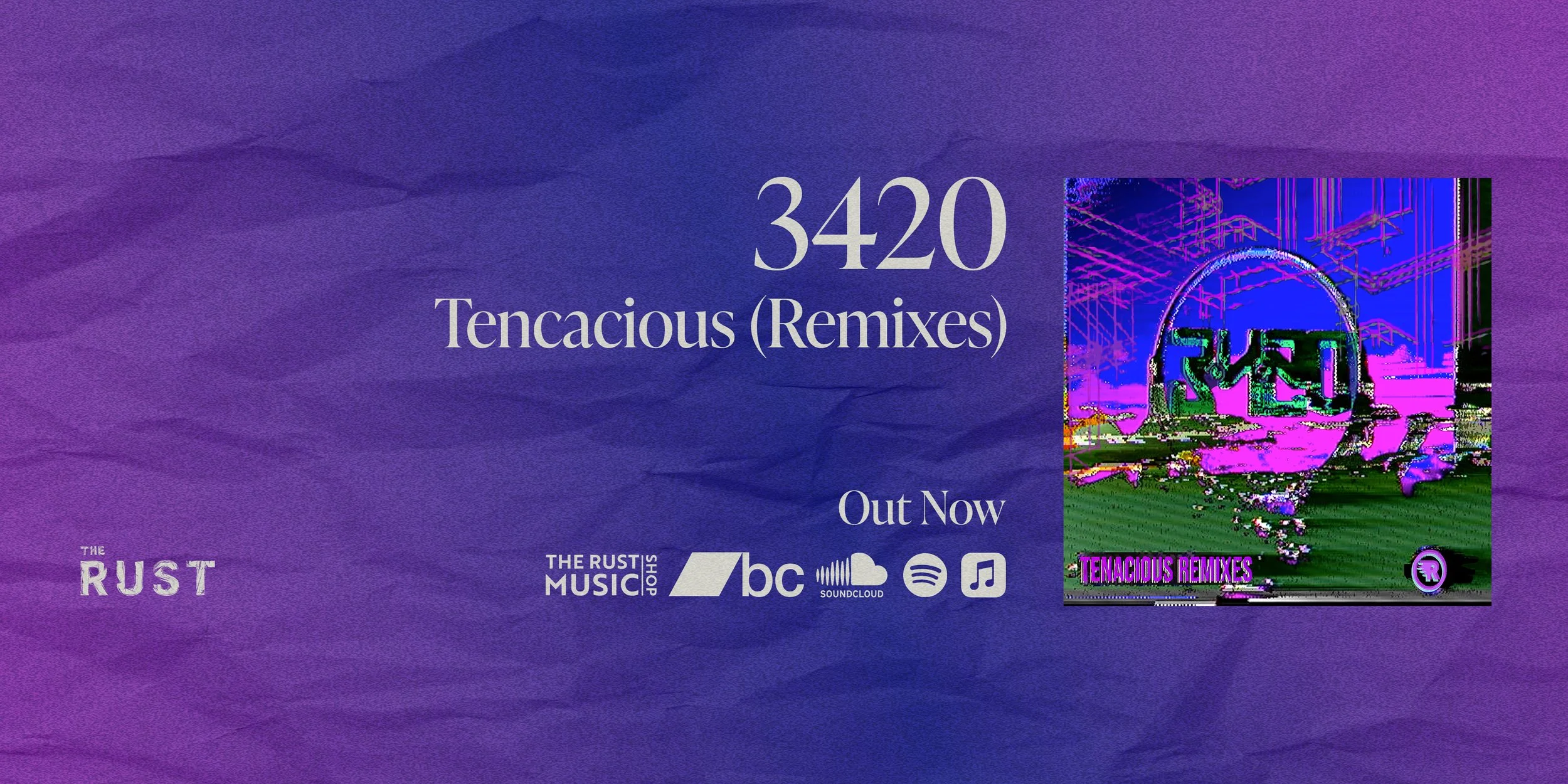 3420 - Tenacious (Remixes) - FB Banner copy.jpg