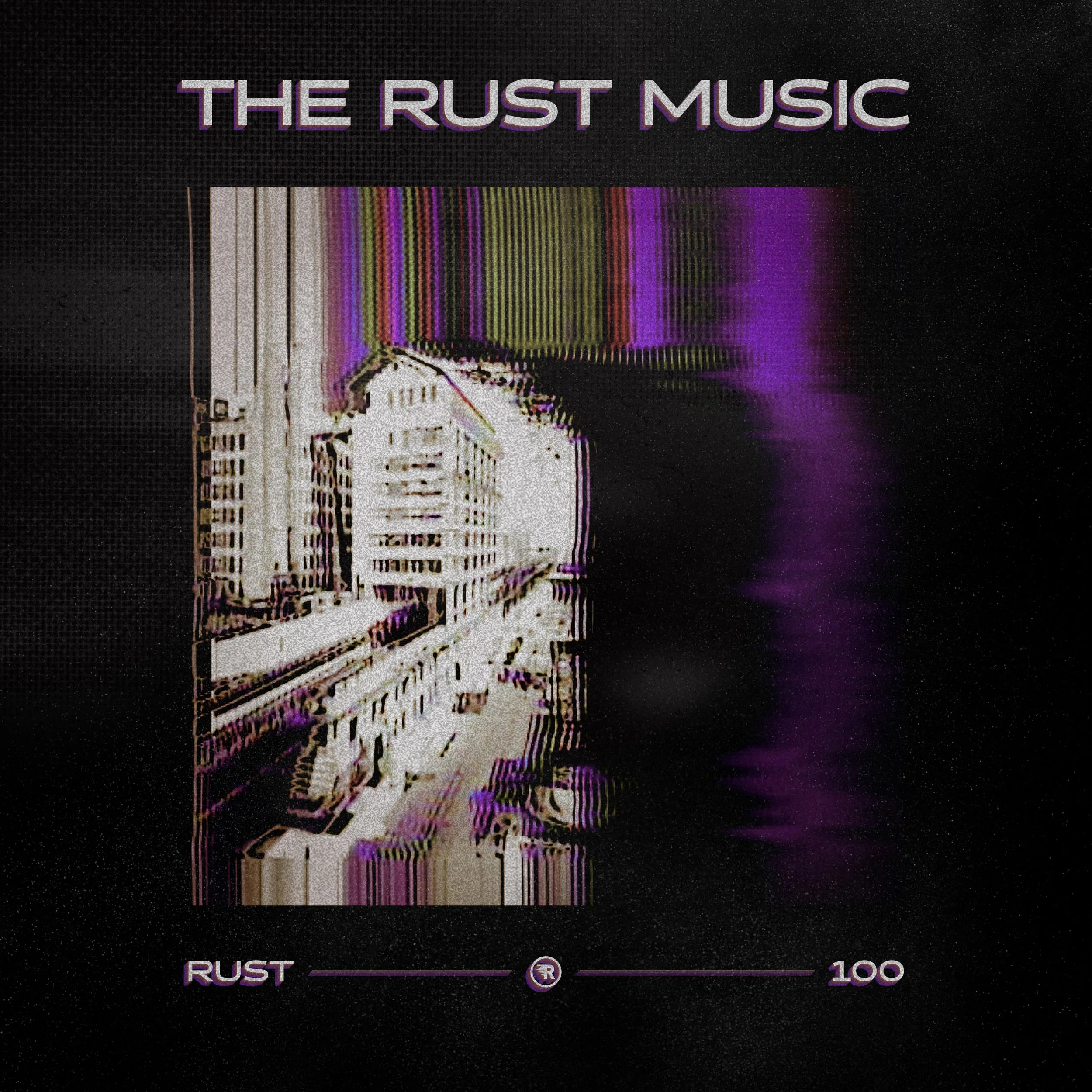The Rust Music - RUST100