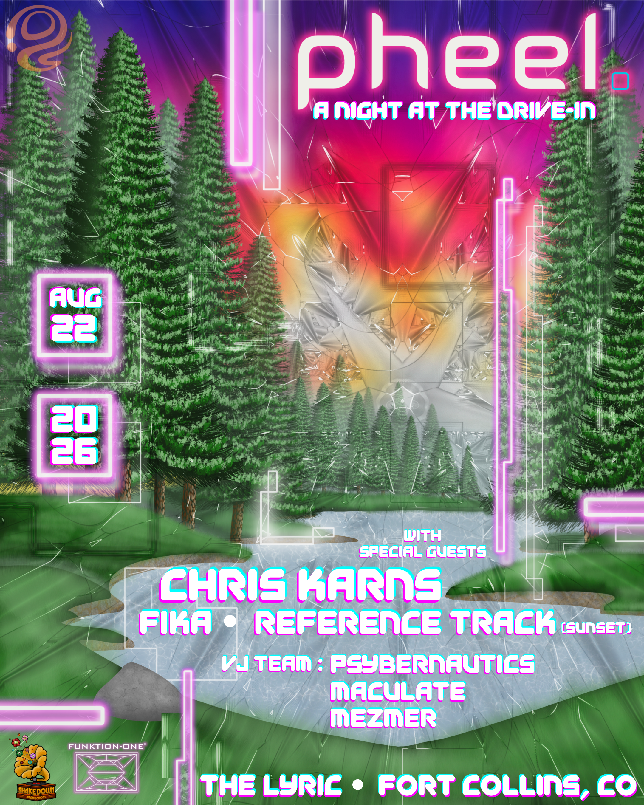 Shakedown Productions Presents: A Night At the Drive-In w/ pheel. ft. Chris Karns, Fika, and Reference Track at The Lyric - Fort Collins, CO