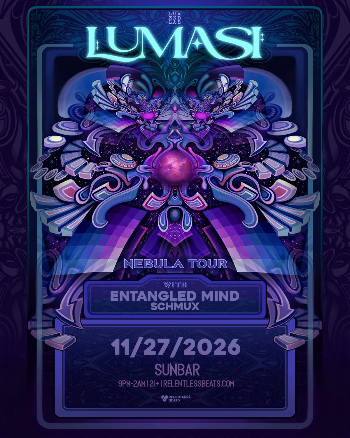 Lumasi: Nebula Tour ft. Entangled Mind &amp; Schmux @ Sunbar - Tempe, AZ