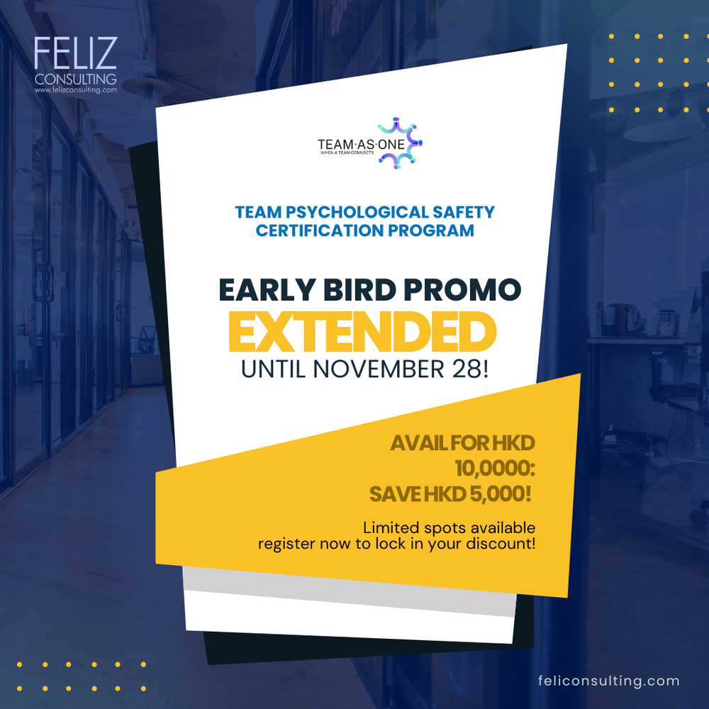 team psychological safety, psychological safety, teams, leadership,  performance — FELIZ Consulting