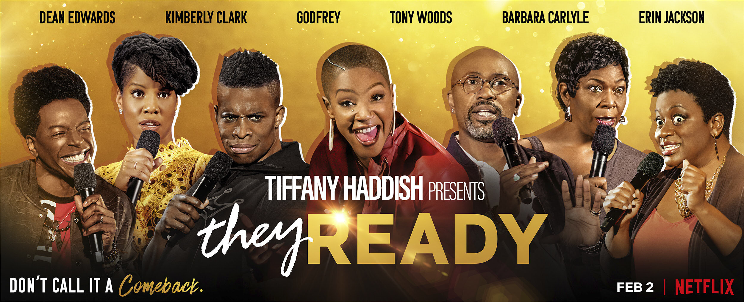 Tiffany Haddish - They Ready