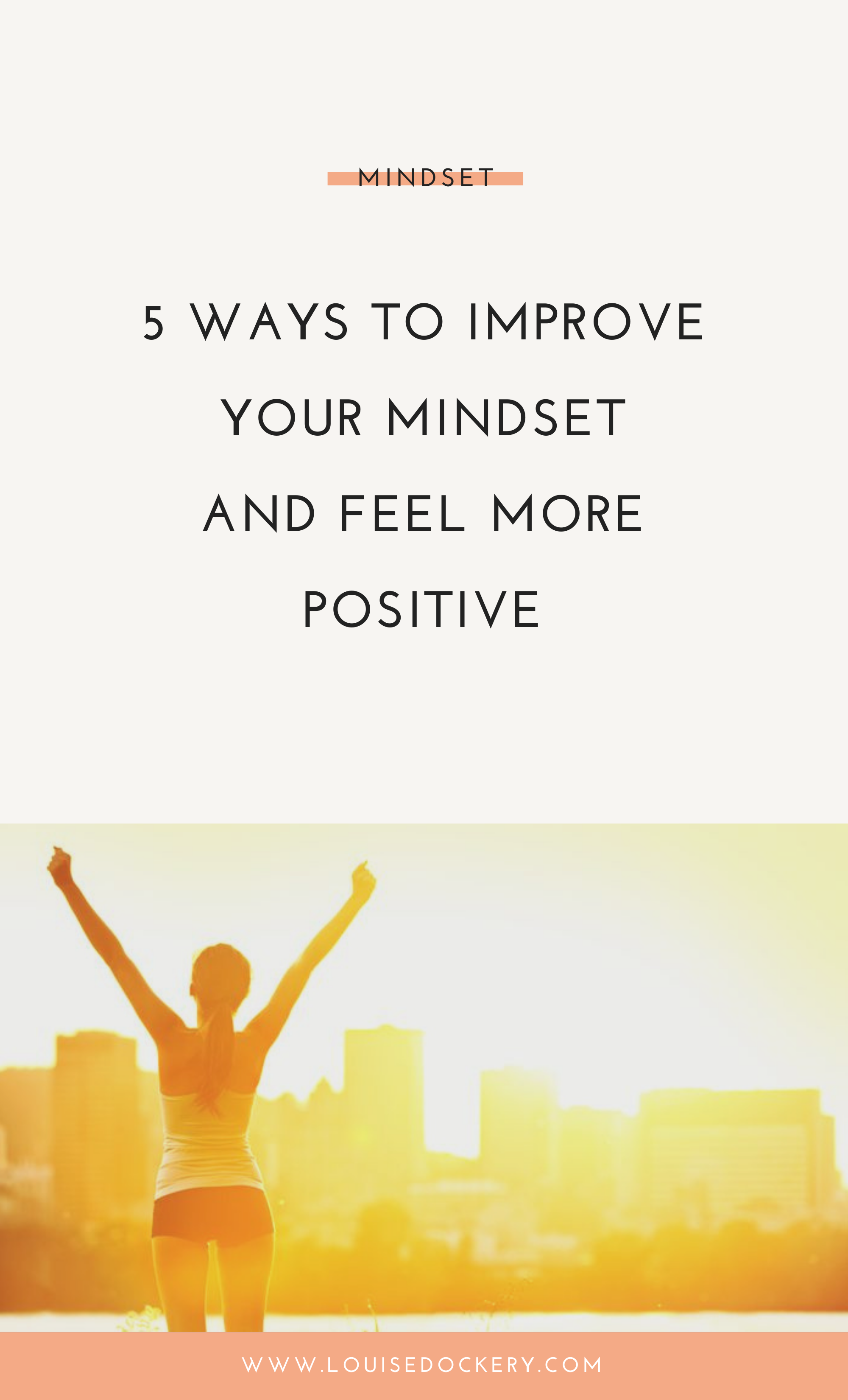 What is Positive Thinking - 5 Ways in How to Have a Positive Mindset