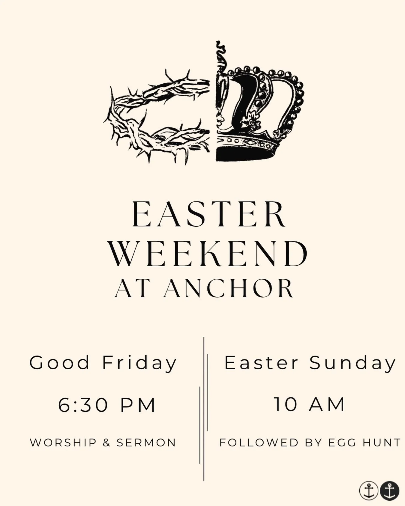 Join us April 3rd &amp; 5th for Easter Weekend at Anchor!