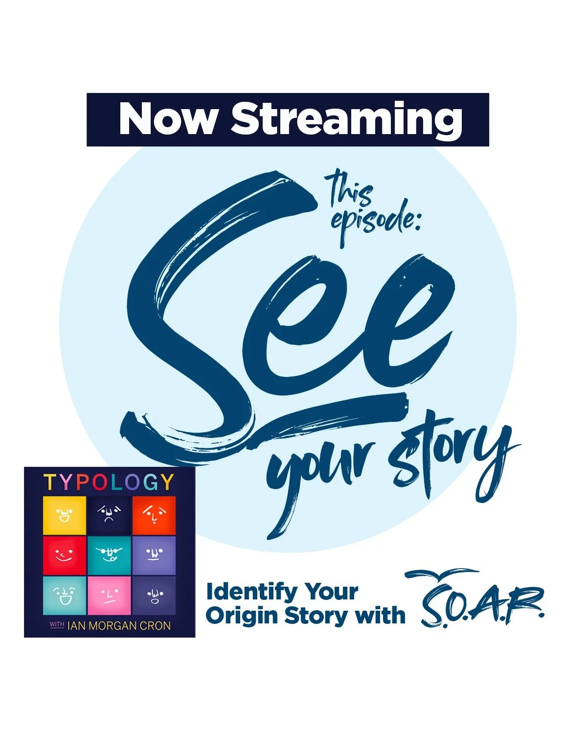 Identify Your Origin Story with S.O.A.R. (Step 1: See) [S06-001] 