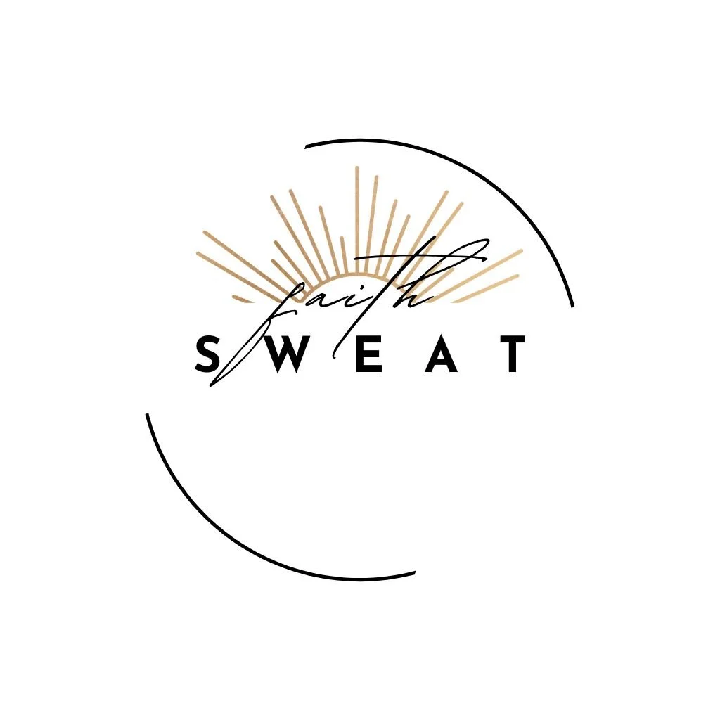 faith and sweat
