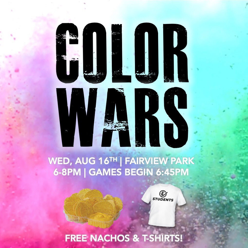 ColorWars tomorrow at Fairview Park from 6-8pm! Free t-shirt! Free nachos! Bring a friend! Games begin at 6:45pm!