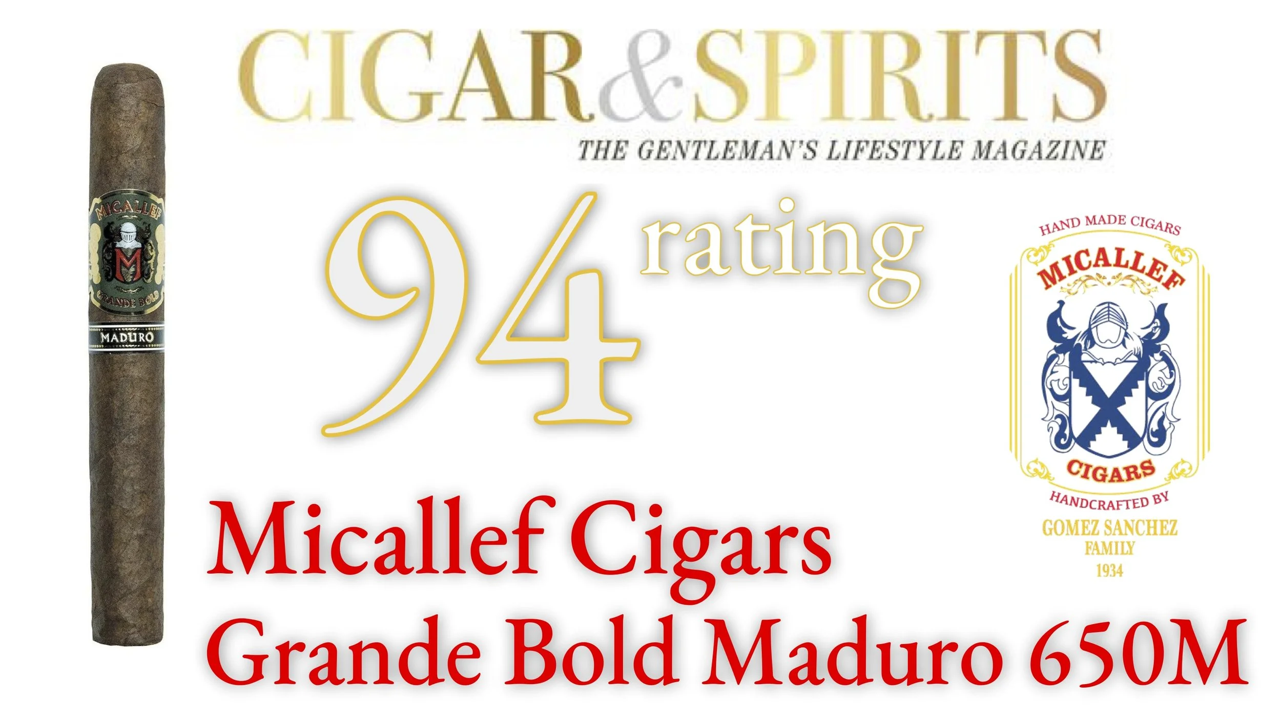 Micallef - maduro grande bold cigar spirits 94.jpg