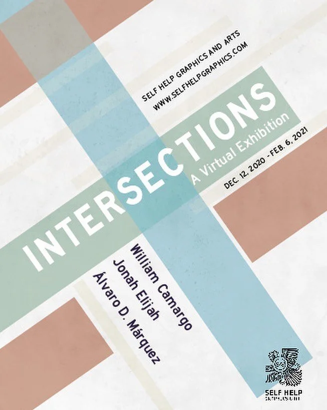Self Help Graphics &amp; Art Presents 'Intersections' Virtual Exhibition December 12 - February 6