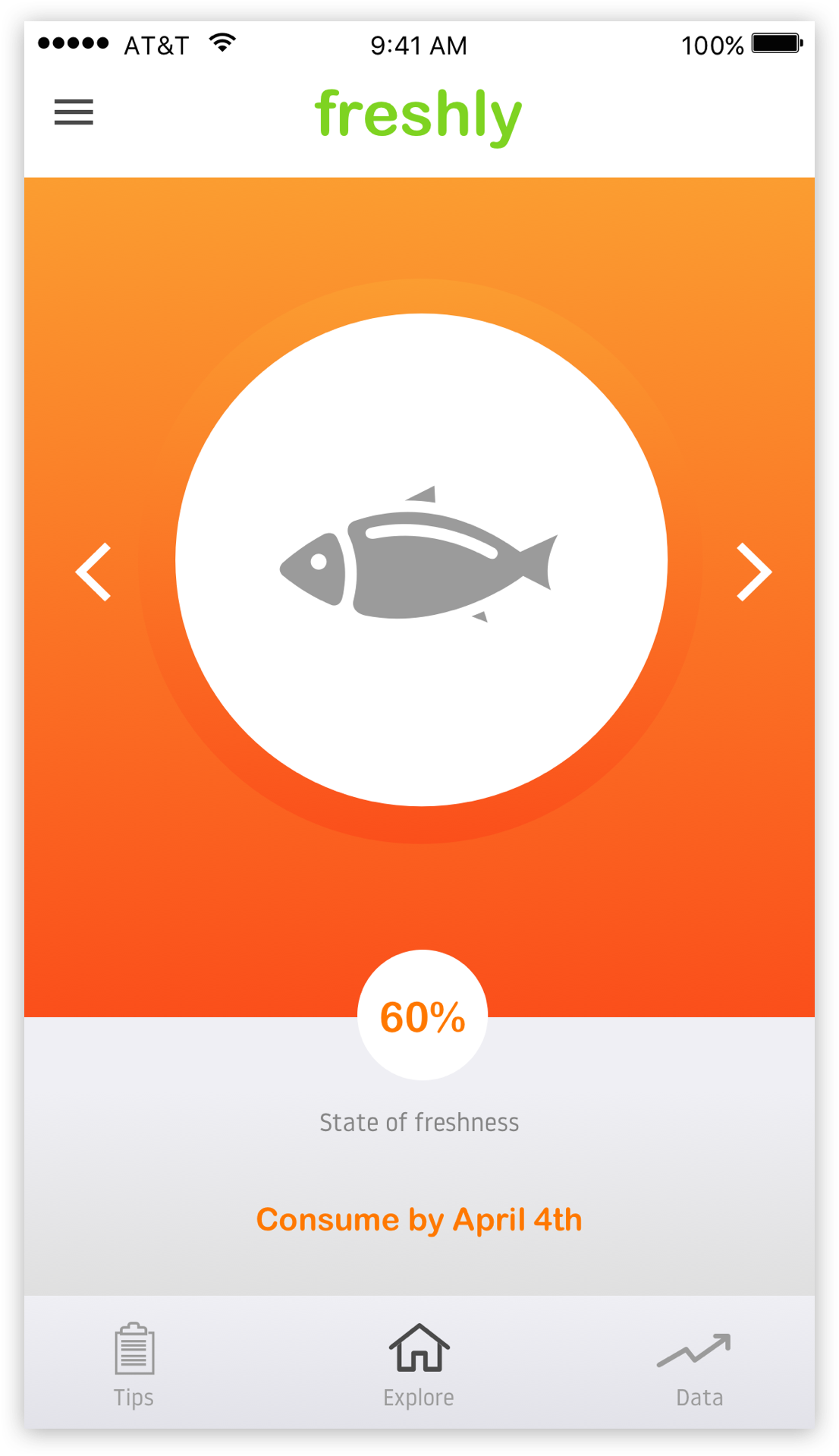 Orange indicates when products should be eaten as soon as possible. The approximate state of freshness is displayed on the screen.