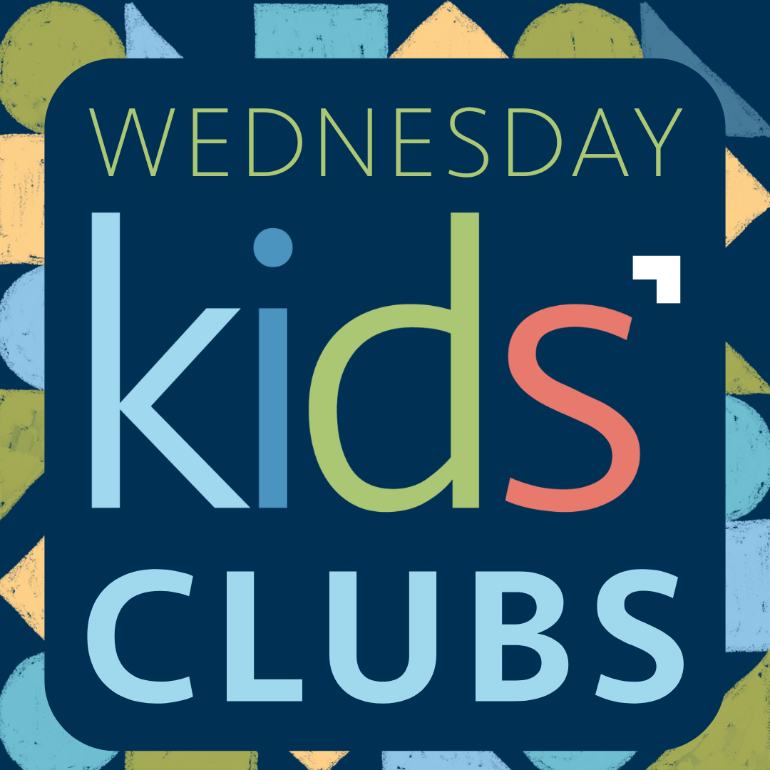 WEDNESDAY NIGHT KID’S CLUBS