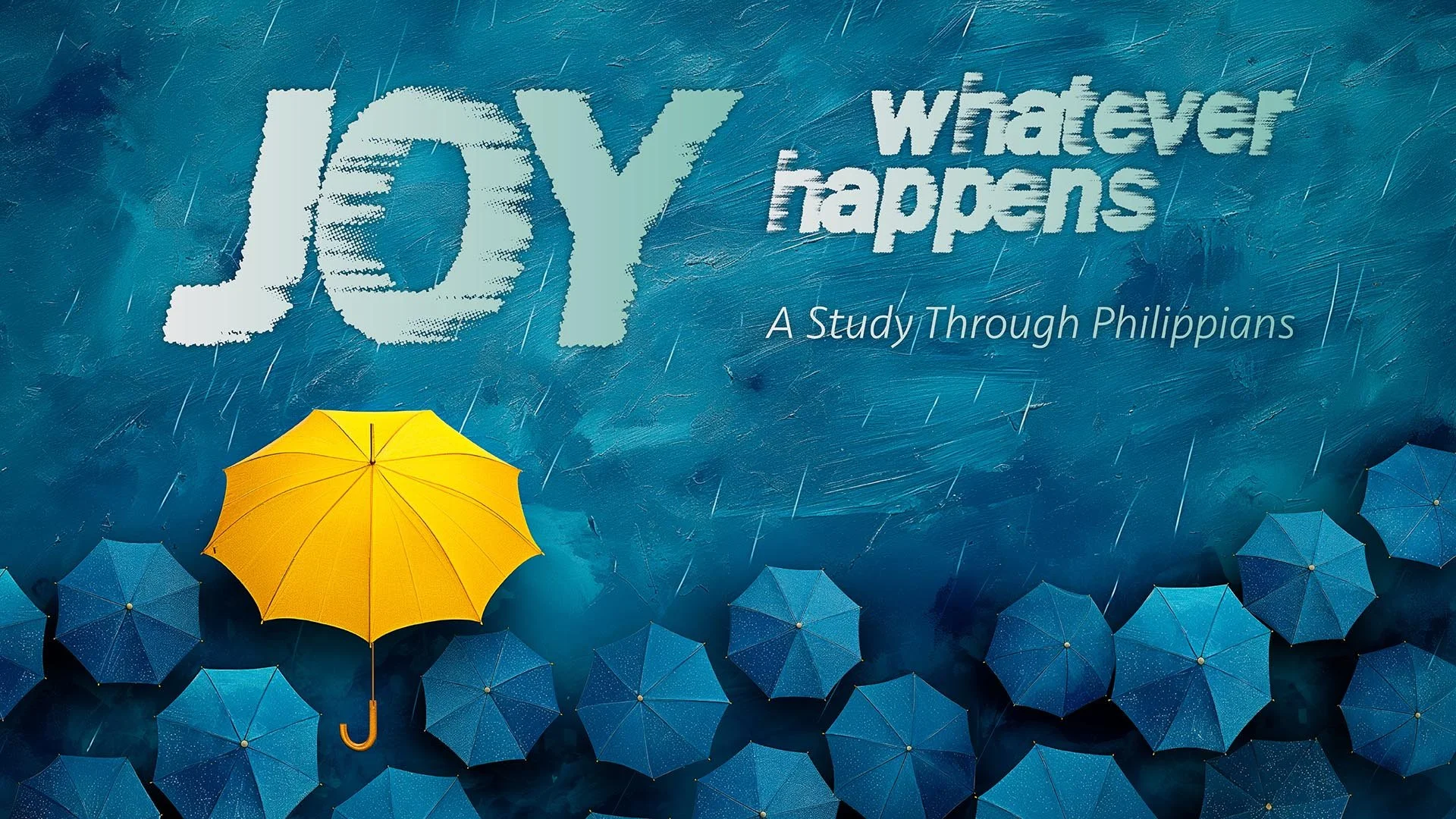 Joy Whatever Happens