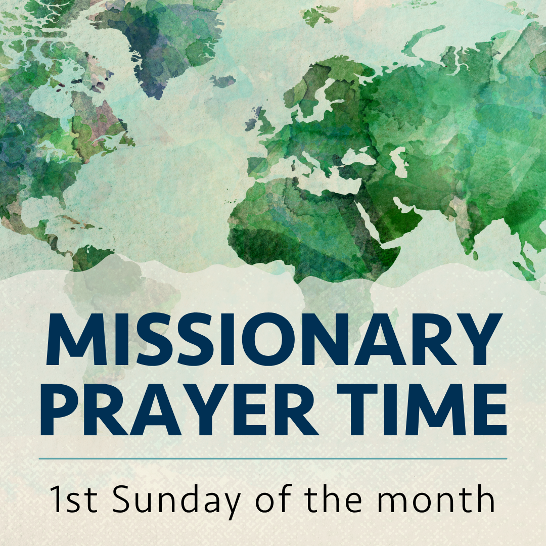 MISSIONARY PRAYER TIME