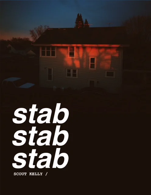 Scout Kelly- Stab Stab Stab.jpeg