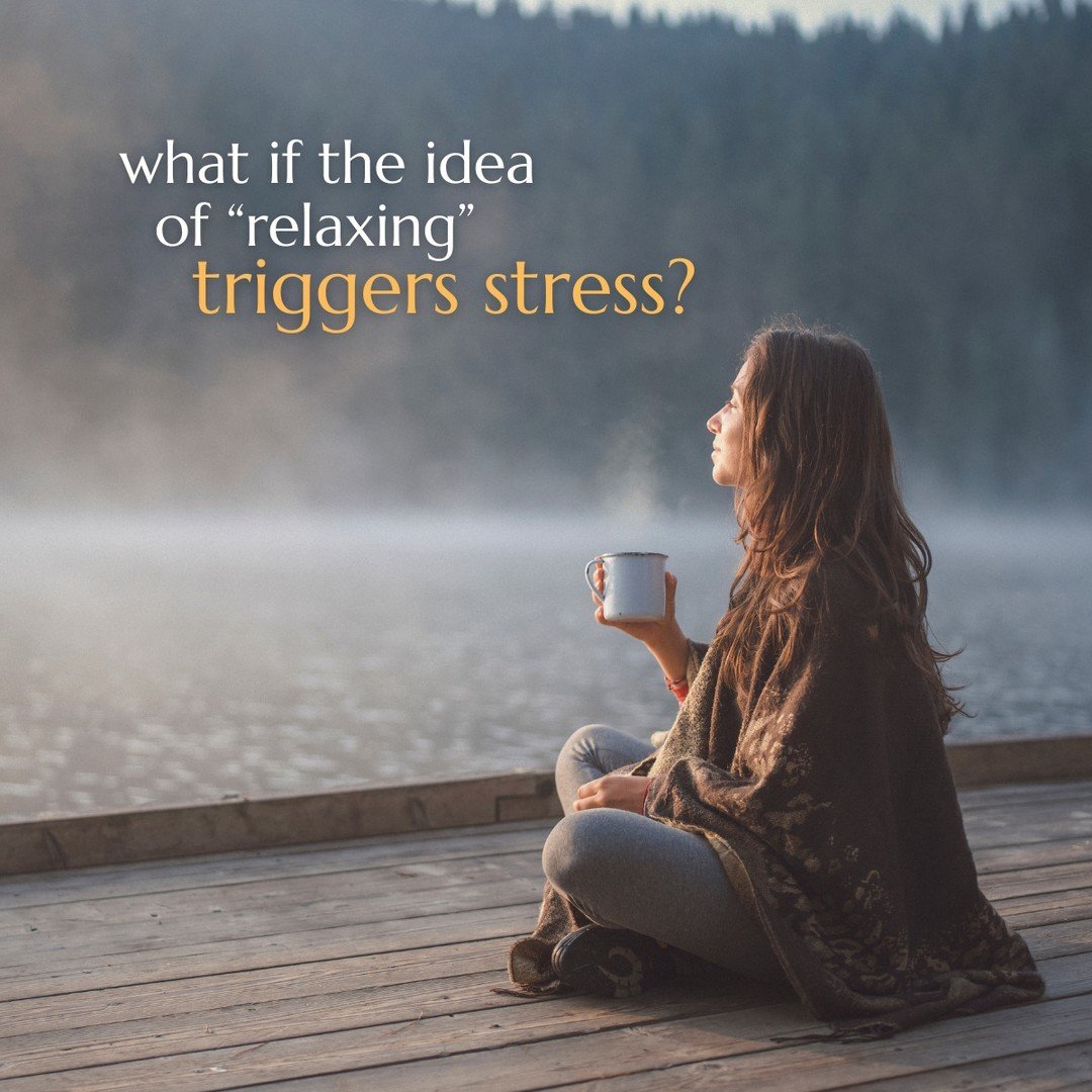 What if "relaxing" is a stress trigger in itself?

If we grow up in an environment that feels unsafe - where, if we relax, we put ourselves in danger - the very thought of relaxing in later life can cause us real anxiety.

So, when we are t