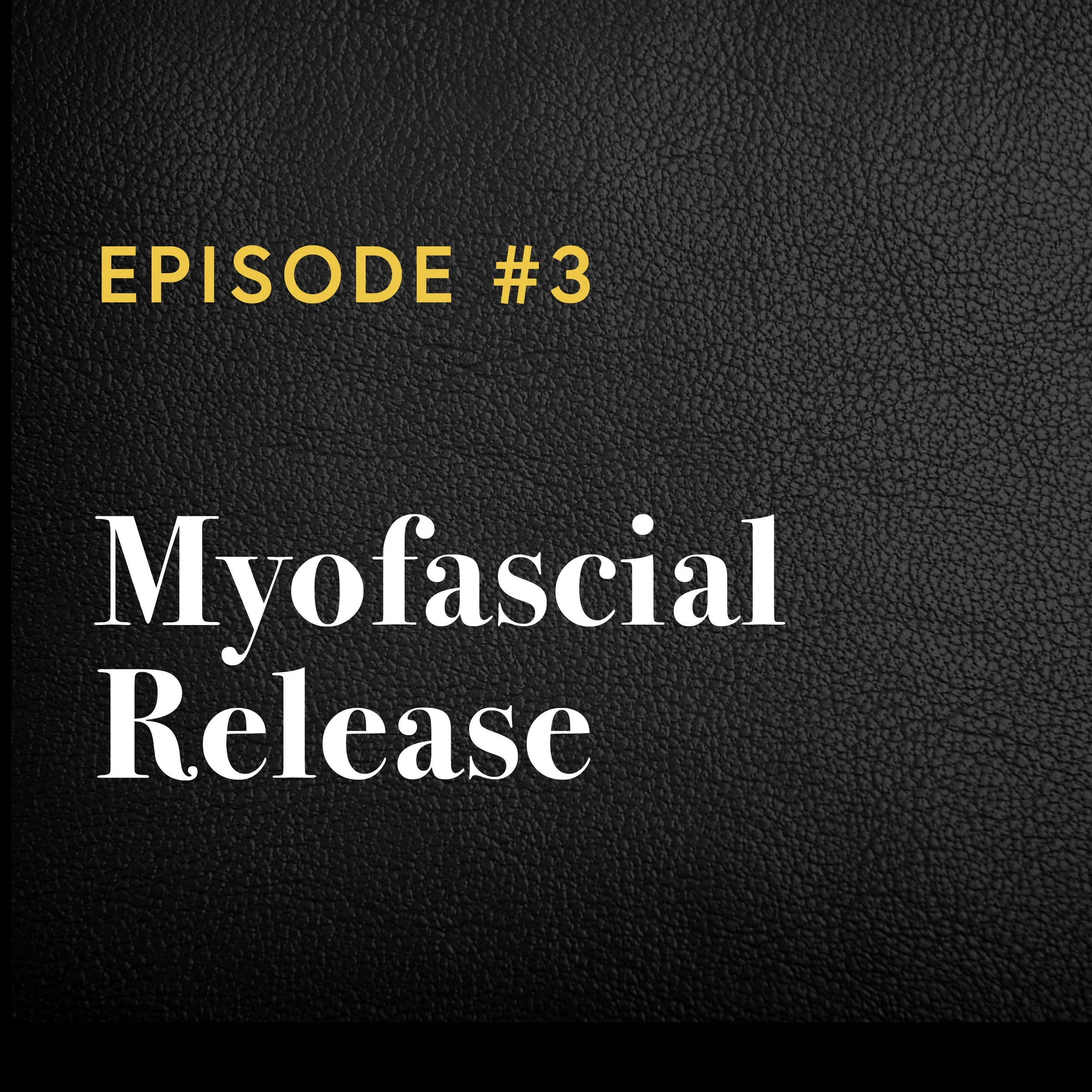 Episode #3: Grooming is not Myofascial Release