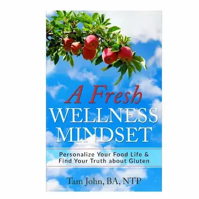 The book A Fresh Wellness Mindset is about food as medicine.