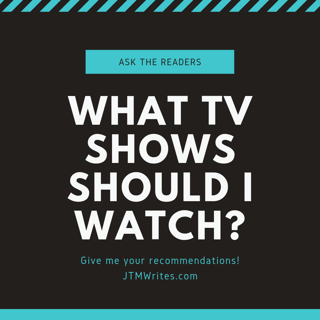 What TV Shows Should I watch_.png