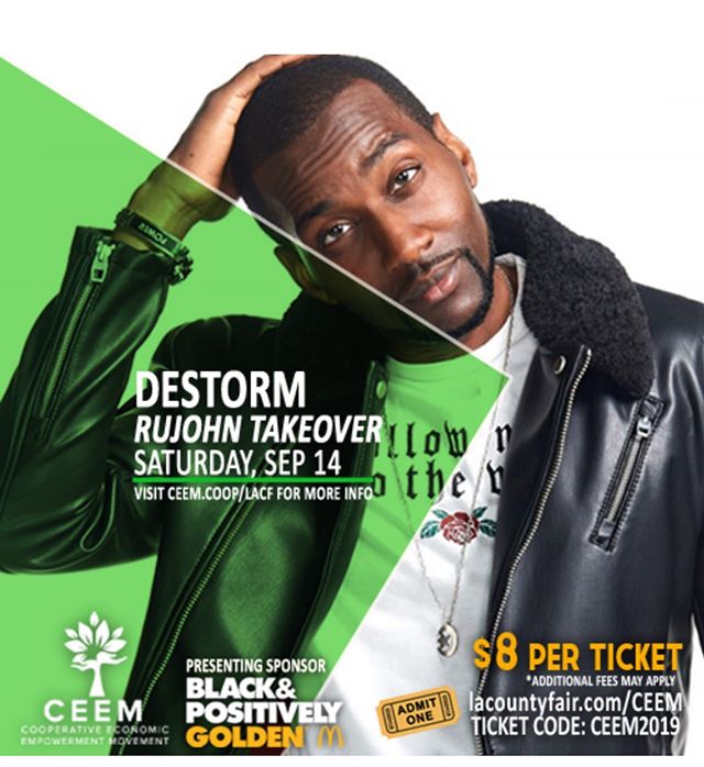 Confirmed @destorm taking the stage Saturday at the @lacountyfair during @rujohnnation takeover! You don&rsquo;t want to miss this! #joinceem #lacountyfair #destorm