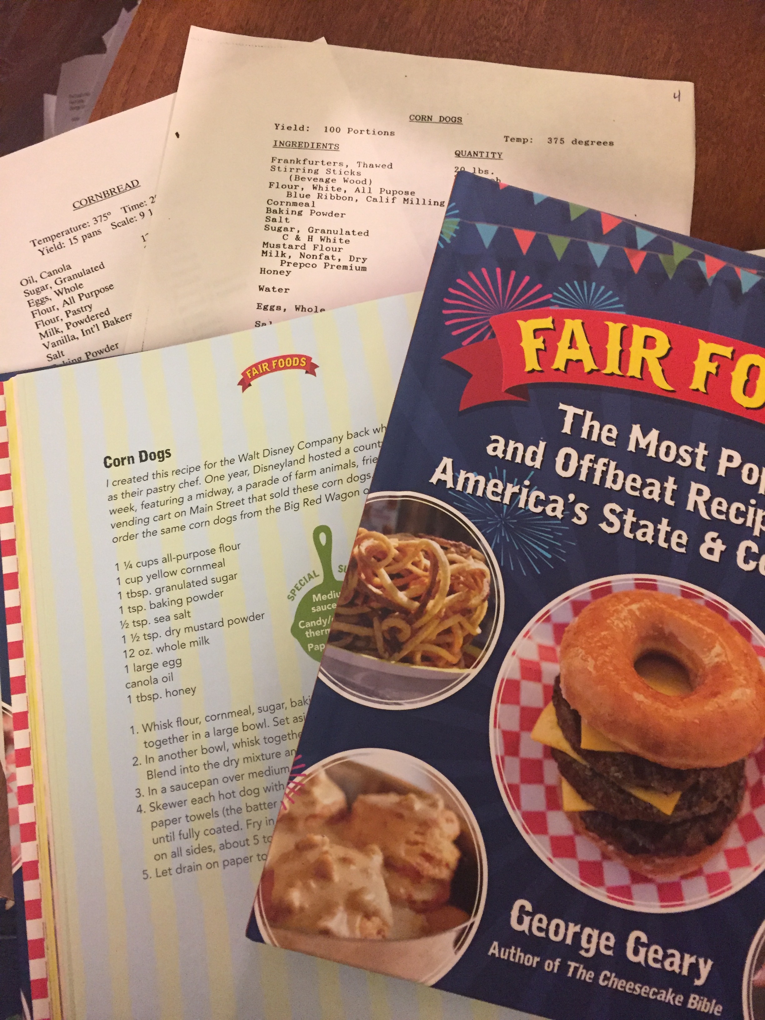 My Original Disney Formula's of Big Thunder Ranch Cornbread, Little Red Wagon Corn Dogs and my Newest Cookbook : Fair Foods