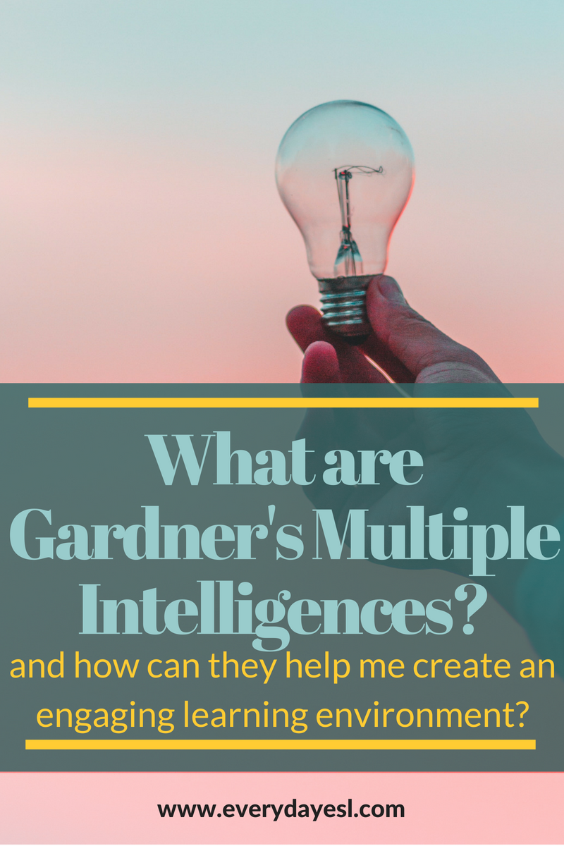 Create an Engaging Learning Environment with Gardner's Theory of Multiple Intelligences