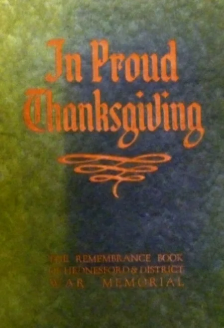 The Remembrance Book of Hednesford and District War Memorial