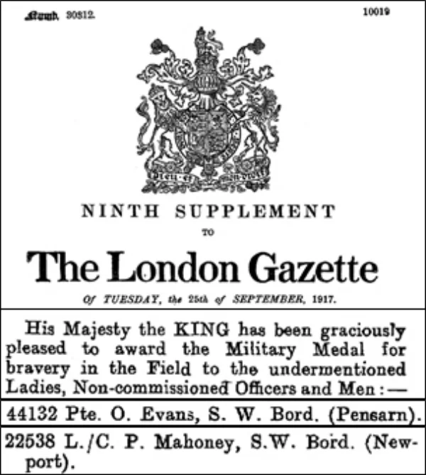 Extracts from the 25 September 1917 Supplement to The London Gazette recording the Military Medal citations for Lt/Cpl Mahoney and Private Evans.