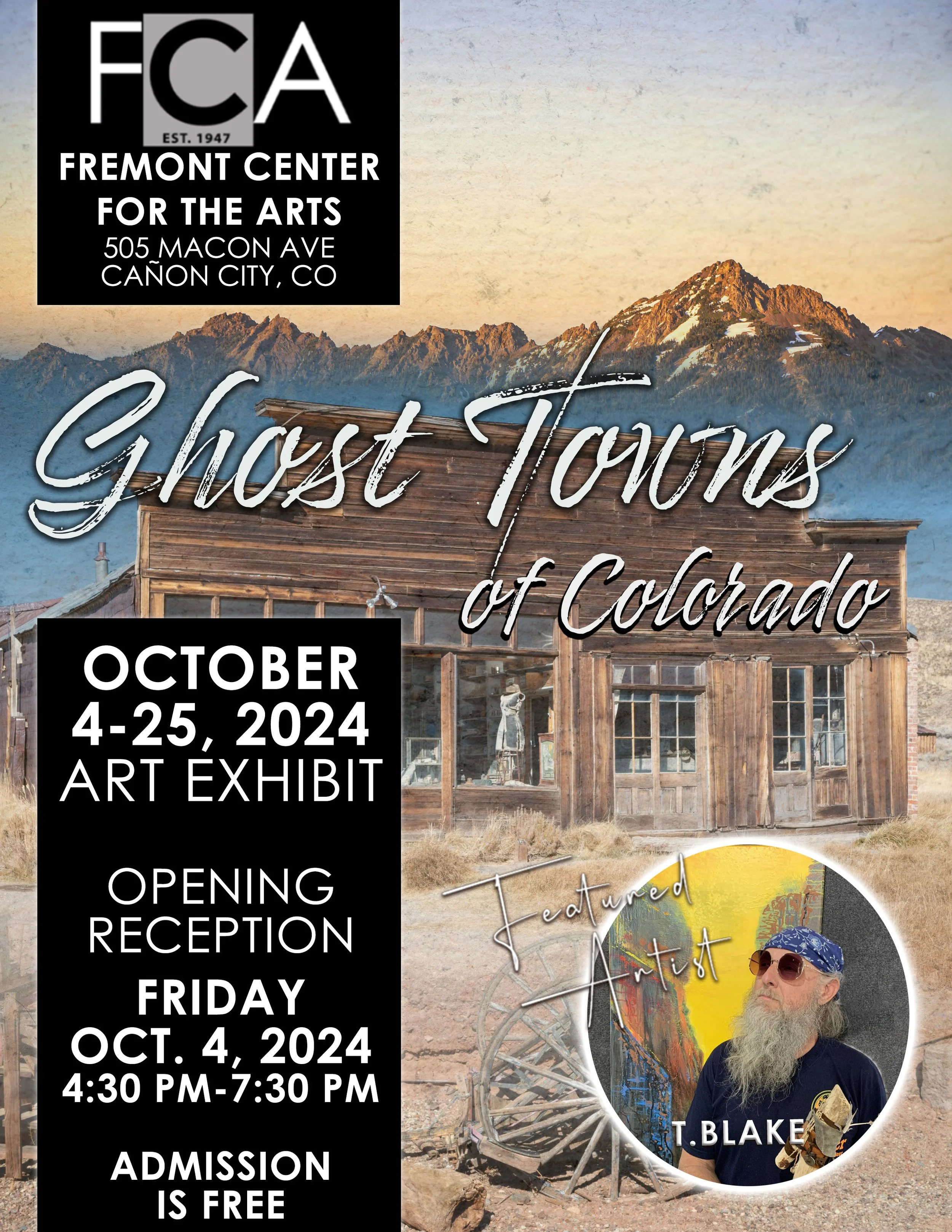 "Ghost Towns of Colorado" Art Exhibit Opening Reception