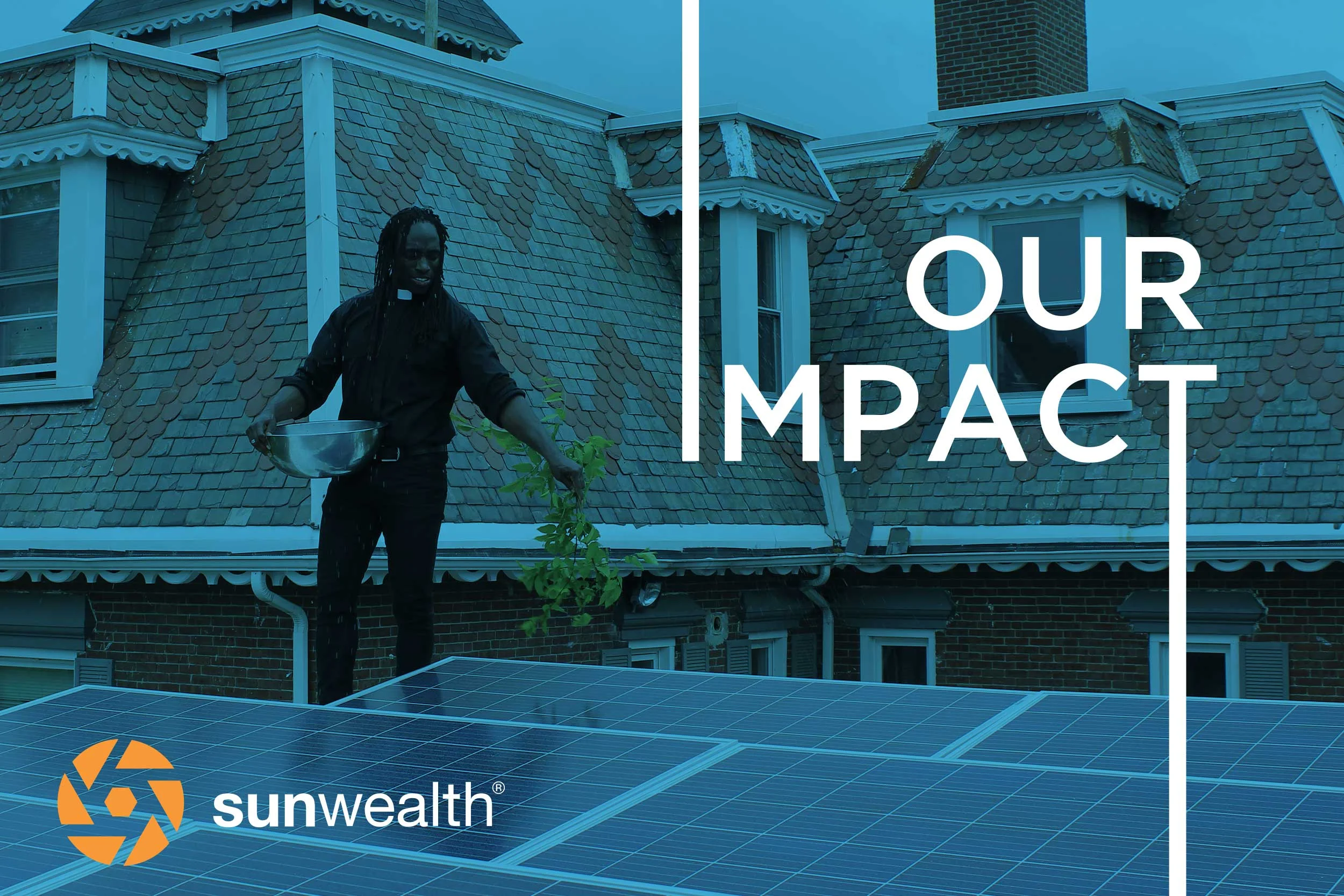 Our Impact: Sunwealth’s 2018 Impact Report 