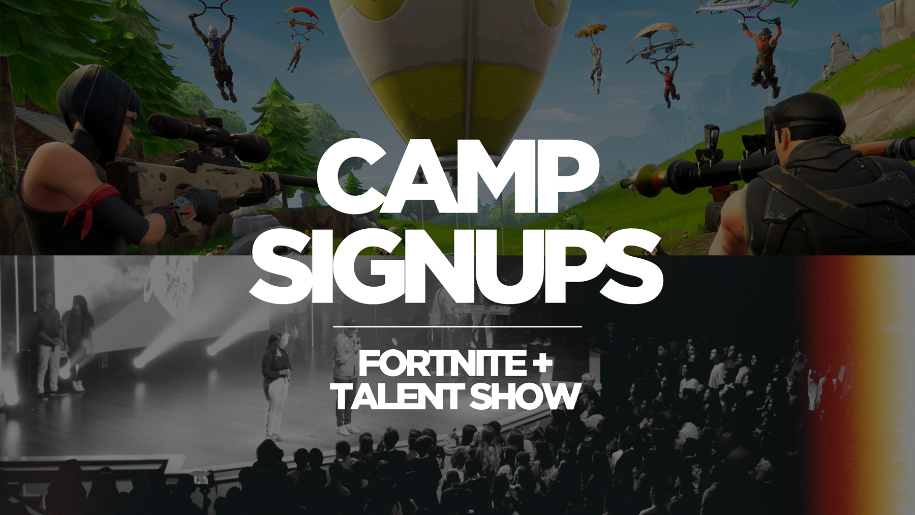 SYA Camp Talent Show & Fortnite Signup