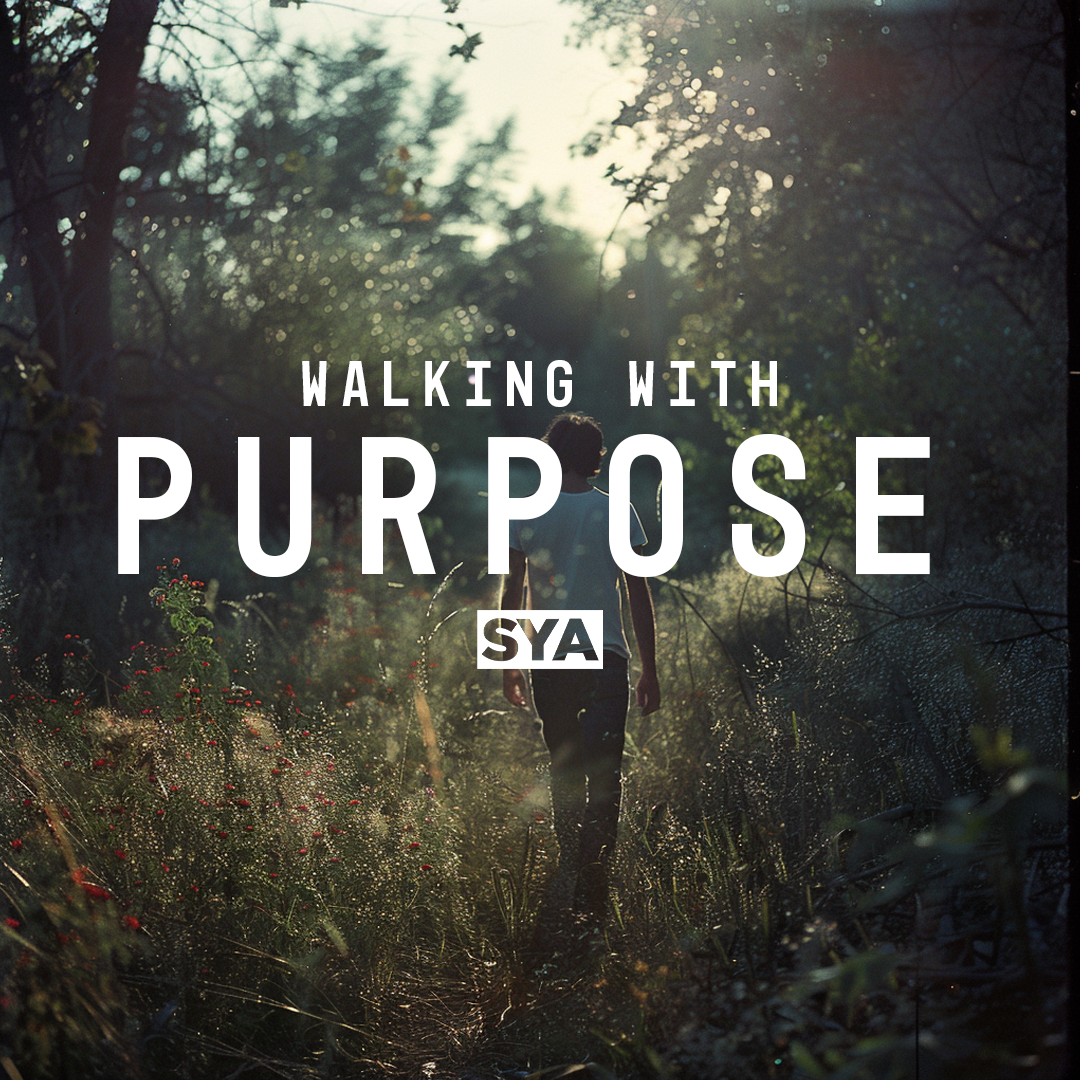 MAY 13-17 | Walking with Purpose