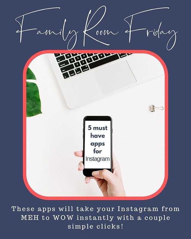 Psst...it&rsquo;s FRIDAY!!! This week in the Family Room, we have brand new expert content from @thenataliezastryzny. She&rsquo;s teaching us about the 5 must have apps to take your Instagram feed from MEH to WOW in a few simple clicks. 📱 All of you