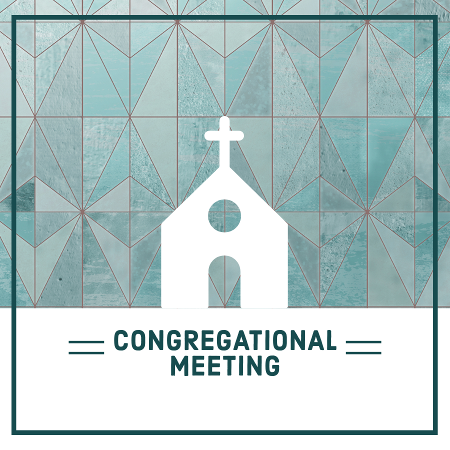 Congregational Meeting