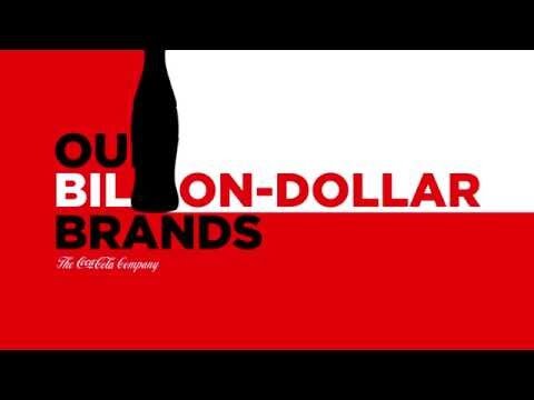Our Billion-Dollar Brands - The Coca-Cola Company