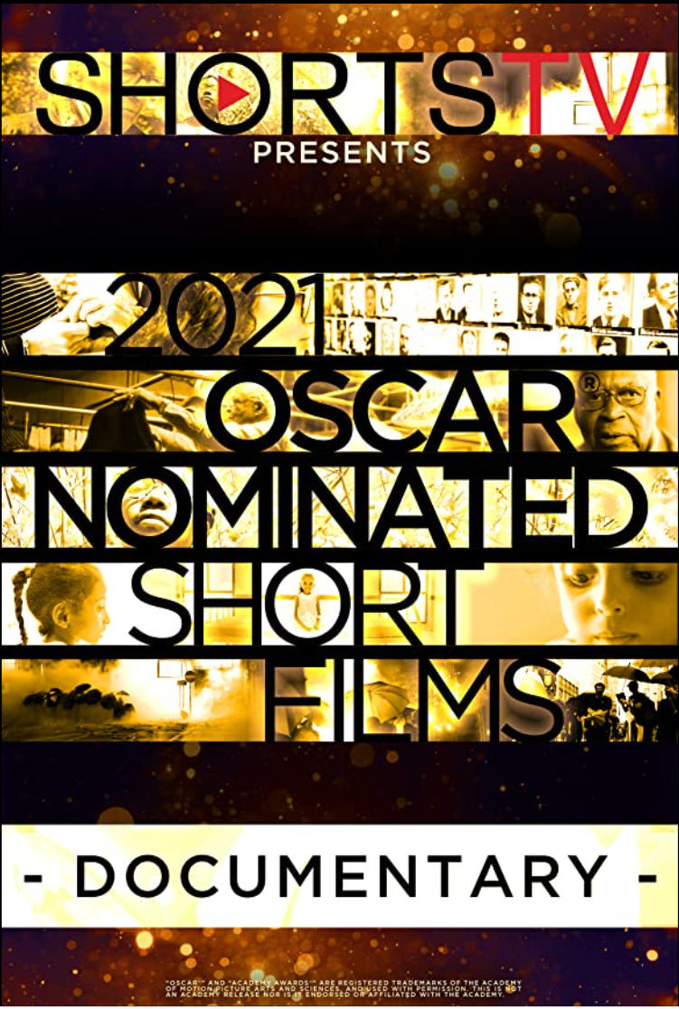 2021 Oscar Nominated Short Films - Documentary Short Subject