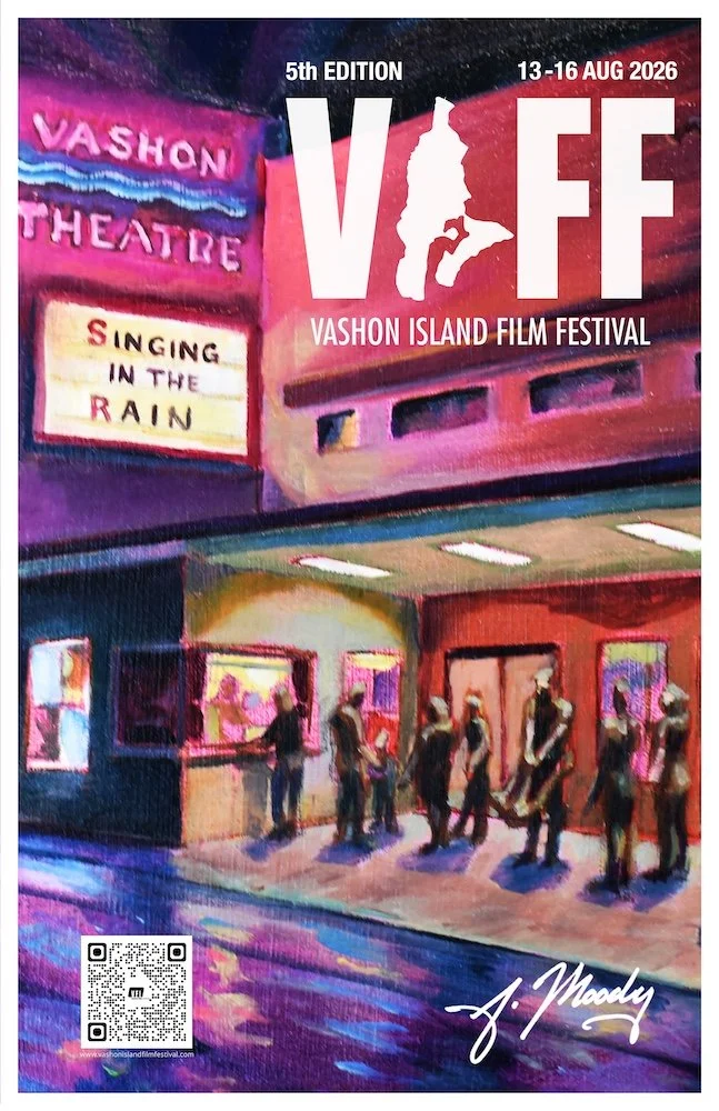 Vashon Island Film Festival 2026 (VIFF) - Day 4: August 16