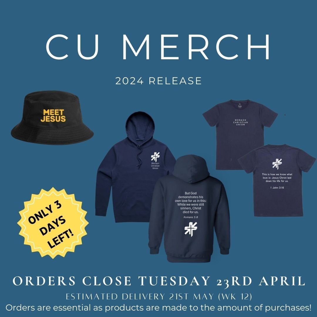 Christian Union Merchandise orders close next Tuesday 23rd of April!

Make sure you get your order in before then in this form: https://forms.gle/kjZB5mgsjb7EB9YdA - these releases don't come around often!

The purpose of this merchandise is so that 